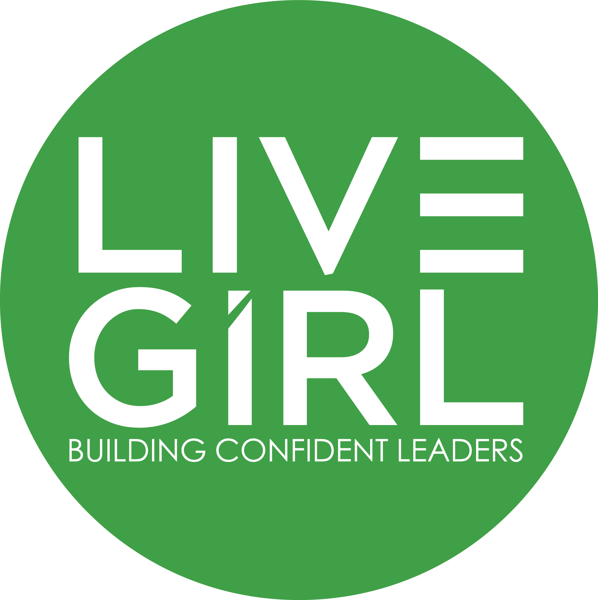 LIVE GIRL: Building Confident Leaders