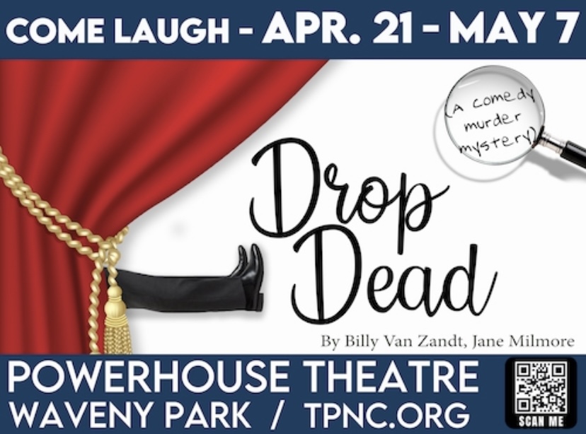 DROP DEAD by Billy Van Zandt and Jane Milmore (a comedy murder mystery) -  New Canaan Chamber