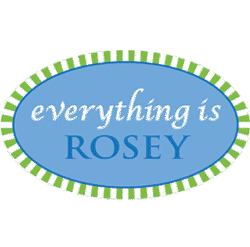 Everything is Rosey