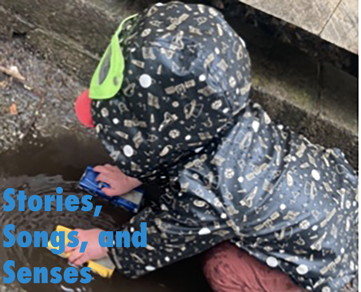 Stories, Songs, & Senses